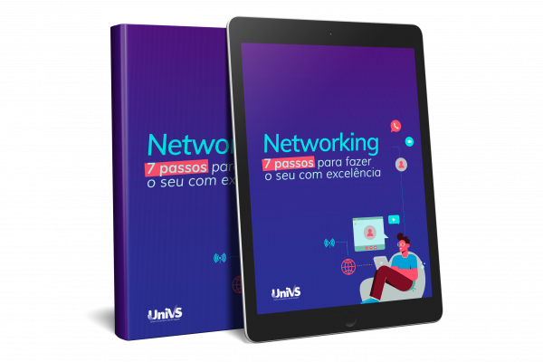 Networking: 7 passos para fazer o seu com excelência