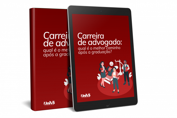 Carreira de advogado: qual é o melhor caminho após a graduação?