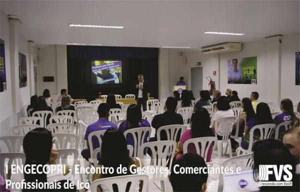 I ENCONTRO DE GESTORES, COMERCIANTES E PROFISSIONAIS DE ICÓ