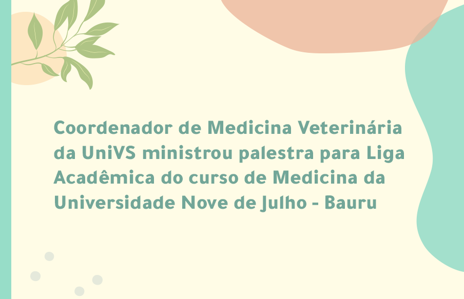 Coordenador do curso de Medicina Veterinária da UniVS ministra palestra – Minha jornada espiritual baseada em evidências científicas