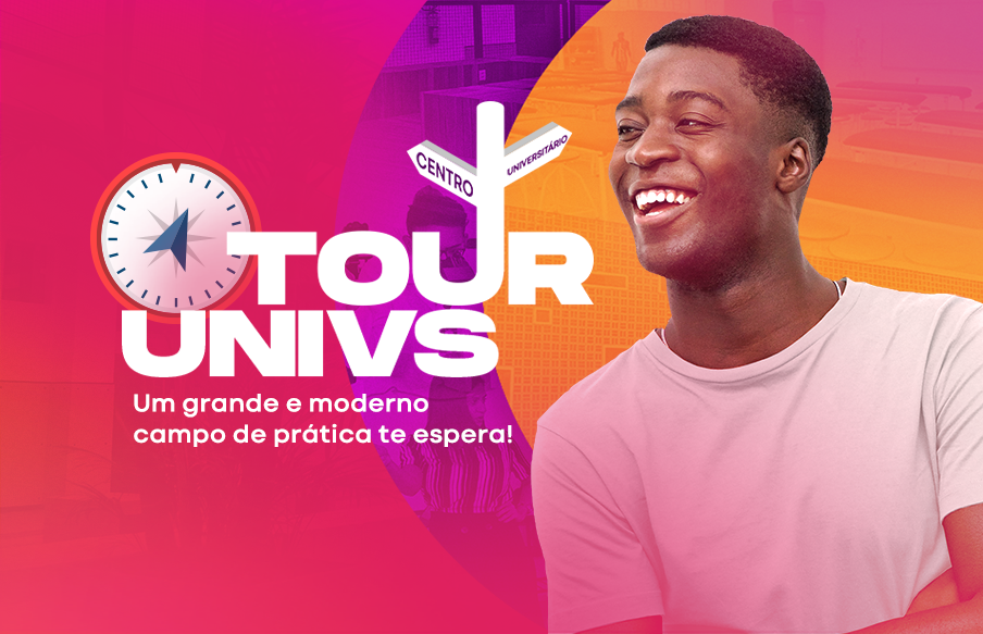 Tour UniVS: agende sua visita à Instituição