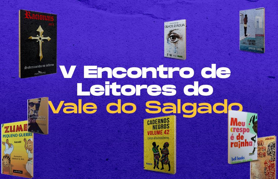 UNIVS REALIZA O V ENCONTRO DE LEITORES DO VALE DO SALGADO