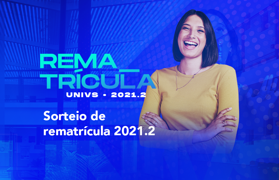 Sorteio de rematrícula 2021.2: confira alunos ganhadores
