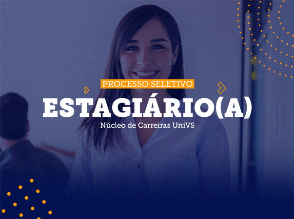 Processo Seletivo – Estagiário(a)