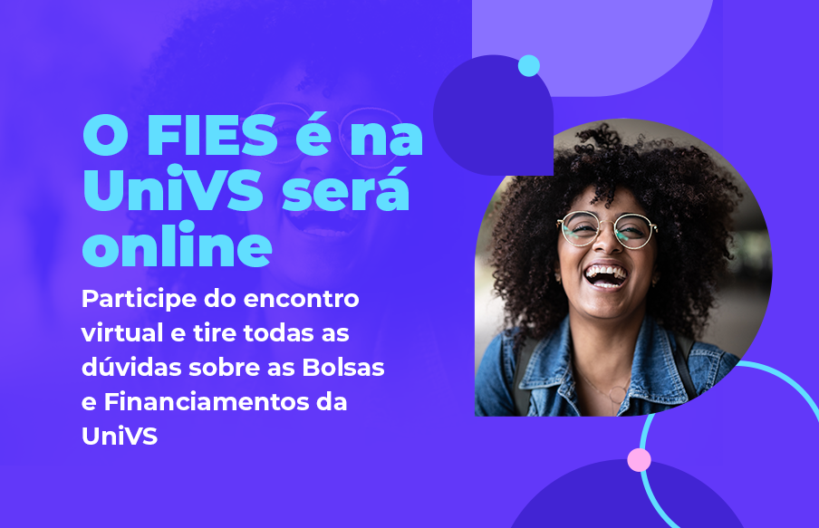 UniVS promove encontro on-line para apresentar regras do Fies