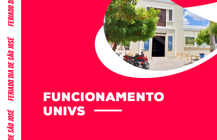 Funcionamento da UniVS no dia 19 de março, feriado de São José