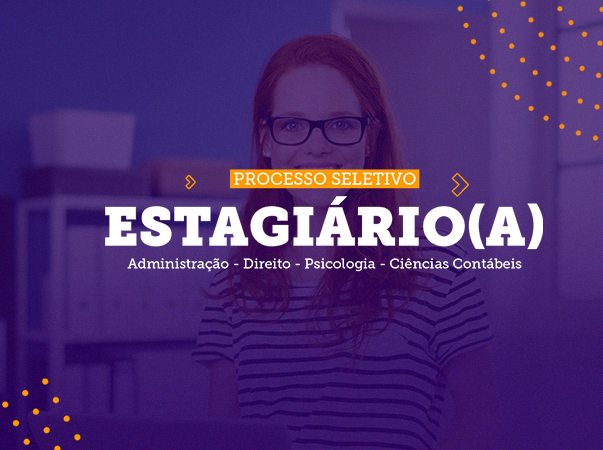Processo Seletivo – Estagiário(a)