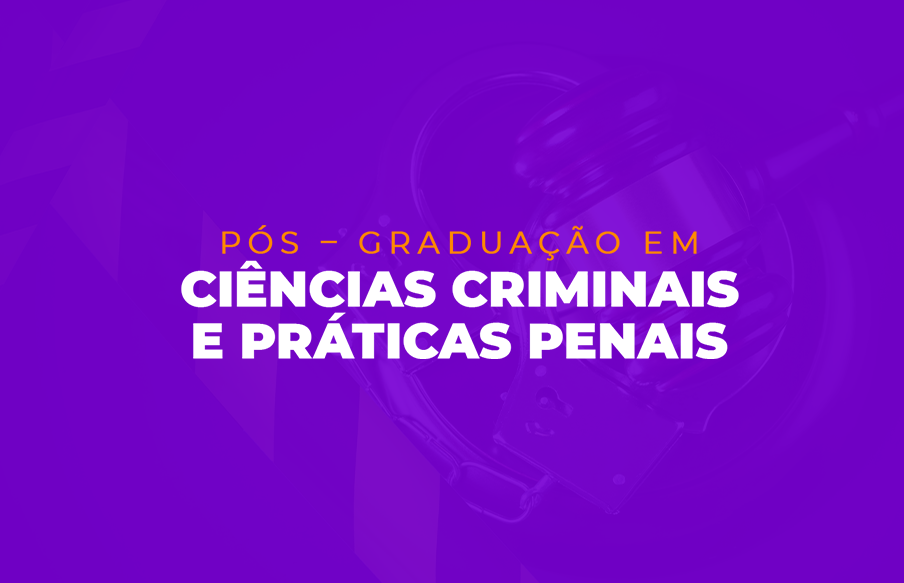 UniVS lança pós-graduação em Ciências Criminais e Práticas Penais