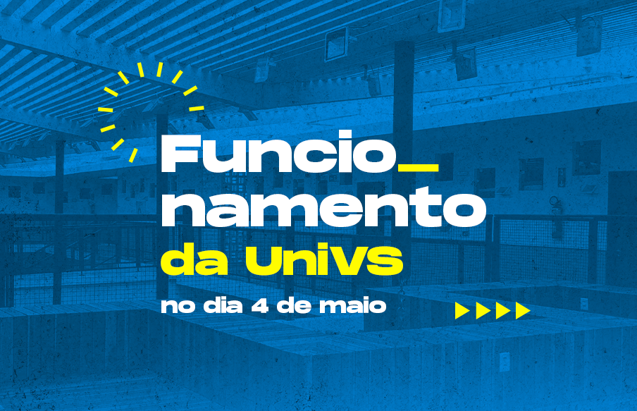 Funcionamento da UniVS no dia 4 de maio, feriado do Aniversário de Icó