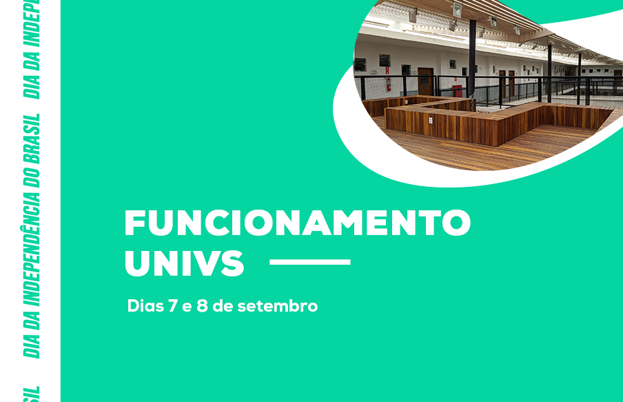 UniVS suspende atividades e atendimentos nos próximos dias 7 e 8 de setembro
